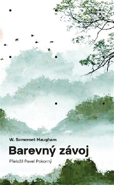 Barevn zvoj - William Somerset  Maugham