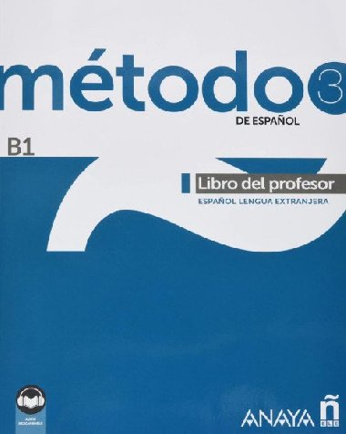 Mtodo 3/B1 Libro del Profesor (edicin 2022) - Robles Avila Sara