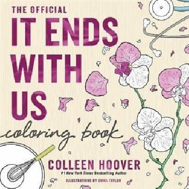 It Ends With Us Colouring Book: An Adult Colouring Book - Colleen Hooverov