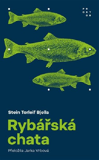 Rybsk chata - Stein Torleif Bjella