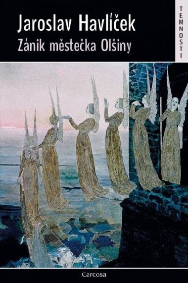 Znik msteka Oliny - Jaroslav Havlek,Petr Boek