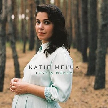 Love &amp; Money - Katie Melua