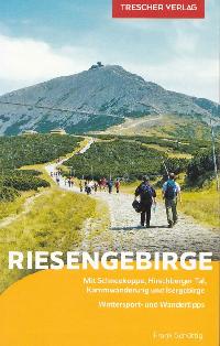 Riesengebirge - Mit Schneekoppe, Hirschberger Tal, Kammwanderung und Isergebirge - Frank Schttig