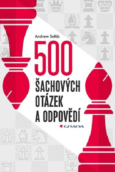 500 achovch otzek a odpovd - Pro vechny achisty - Andrew Soltis