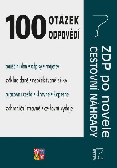 100 otzek a odpovd Cestovn nhrady - Ladislav Jouza; Eva Dandov; Jana Drexlerov