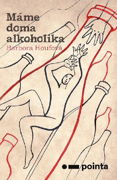 Mme doma alkoholika - Barbora Houfov