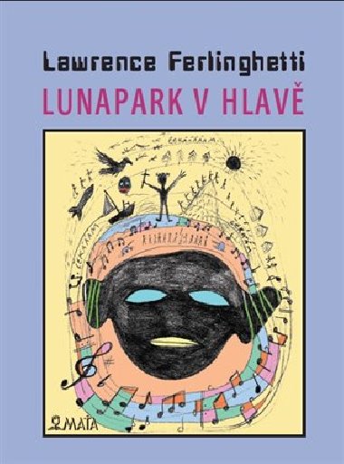 Lunapark v hlav - Lawrence Ferlinghetti