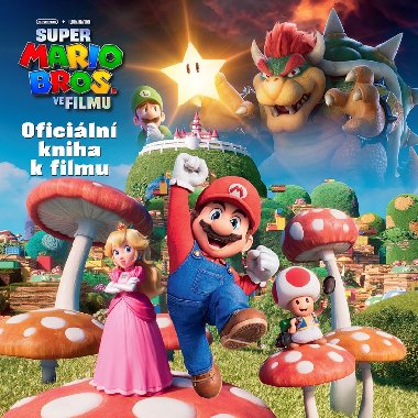 Super Mario Bros. ve filmu Oficiální kniha k filmu - Egmont
