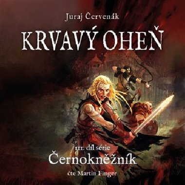 Krvavý oheň - Juraj Červenák