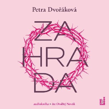 Zahrada - CDmp3 (Čte Ondřej Novák) - Dvořáková Petra
