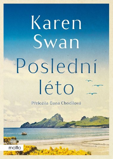Posledn lto - Karen Swan