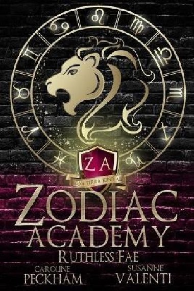Zodiac Academy 2: Ruthless Fae: Ruthless Fae - Peckham Caroline