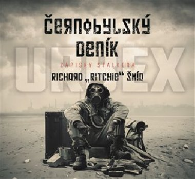 ernobylsk denk - Zpisky stalkera - Richard 