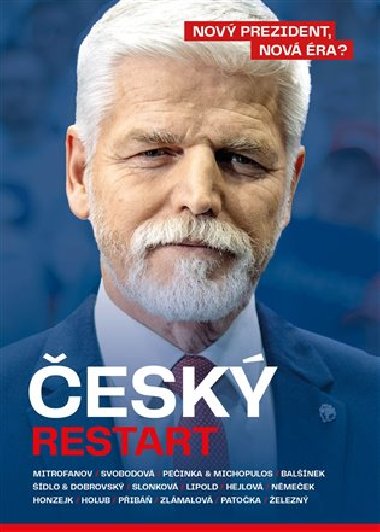 Český restart - Dalibor Balšínek, Jan Dobrovský, Petr Holub