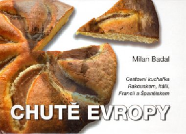 CHUT EVROPY - Milan Badal