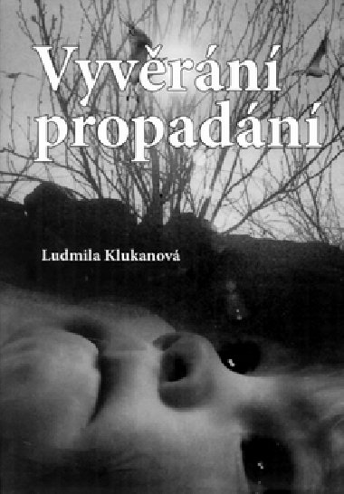 VYVRN PROPADN - Ludmila Klukanov