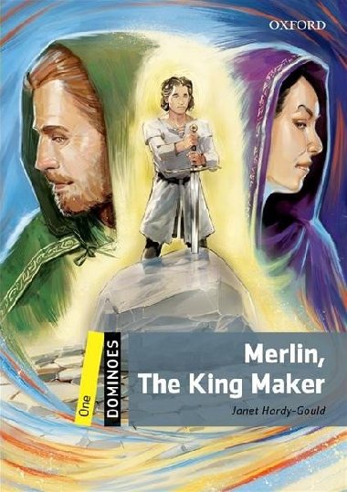 Dominoes 1 - Merlin, The King Maker, 2nd - Hardy-Gould Janet