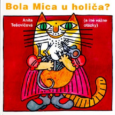 BOLA MICA U HOLIA? - Anita Teovicov