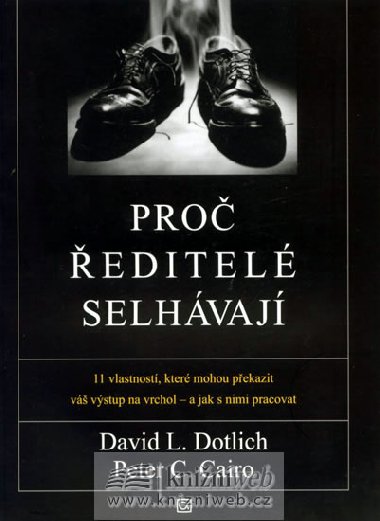 PRO EDITEL SELHVAJ - David L. Dotlich; Peter C. Cairo