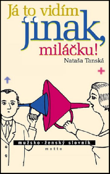 J TO VIDM JINAK, MILKU - Nataa Tansk