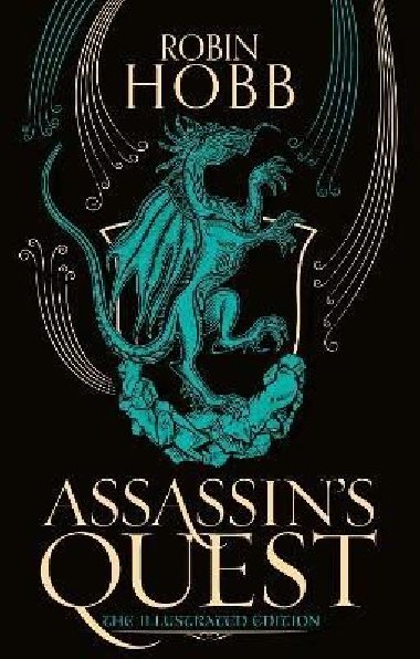 Assassins Quest (The Farseer Trilogy, Book 3) - Hobb Robin