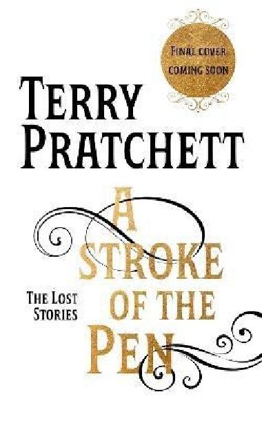 A Stroke of the Pen: The Lost Stories - Pratchett Terry