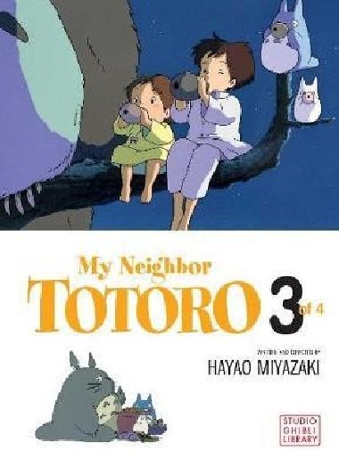 My Neighbor Totoro Film Comic 3 - Miyazaki Hayao