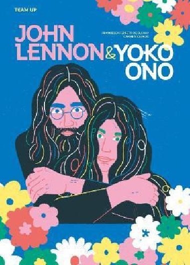 Team Up: John Lennon & Yoko Ono - 