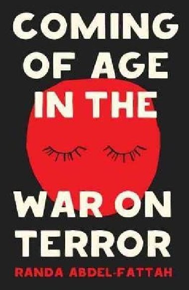 Coming of Age in the War on Terror