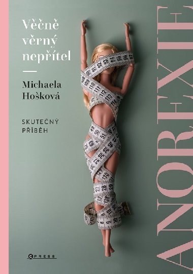 Vn vrn neptel - anorexie - Michaela Hokov