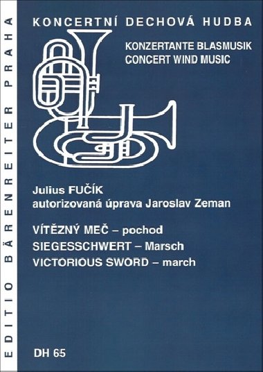 Vítězný meč (pochod) - Julius Fučík