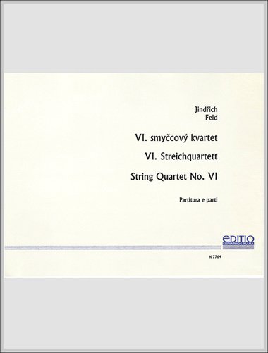 Smyčcový kvartet č. 6 - Jindřich Feld