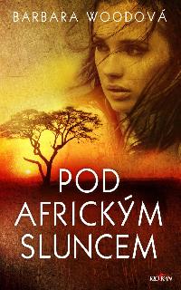 Pod africkm sluncem - Barbara Woodov