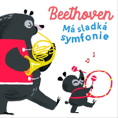 Beethoven - M sladk symfonie - YoYo Books