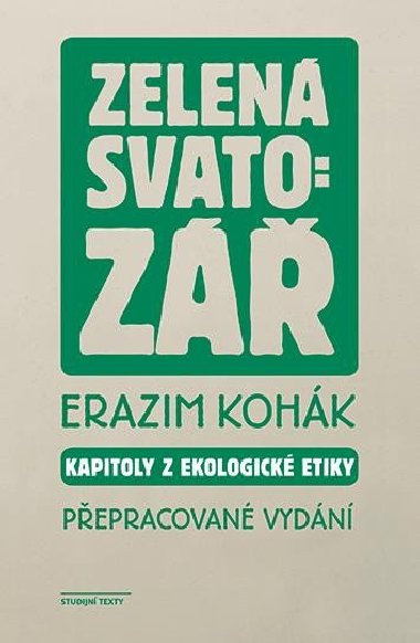 Zelen svatoz - Erazim Kohk