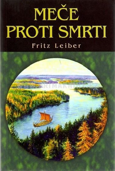 MEE PROTI SMRTI - Fritz Leiber