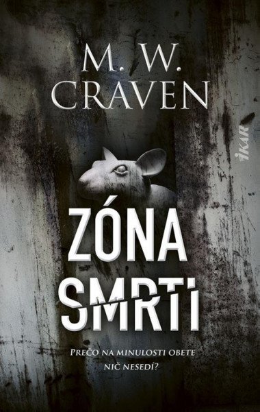 Zóna smrti (slovensky) - Craven M. W.