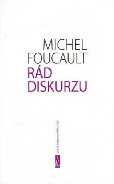RD DISKURZU - Michel Foucault