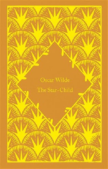 The Star-Child - Wilde Oscar
