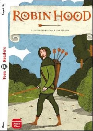 Teen Eli Readers 3/B1: Robin Hood + Downlodable Multimedia - Sardi Silvana
