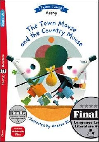 Young Eli Readers 3/A1.1 - Fairy Tales: The Town Mouse and the Country Mouse + Downlodable Multimedia - Ezop