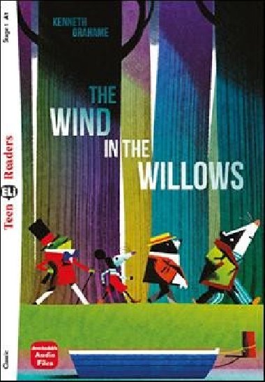 Teen Eli Readers 1/A1: The Wind in the Willows + downloadable audio - Grahame Kenneth