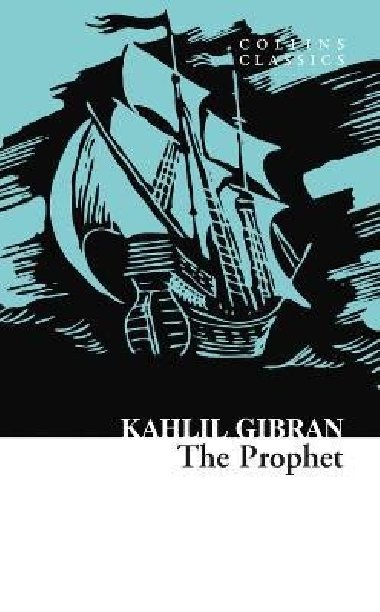 The Prophet (Collins Classics) - Džibrán Chalíl