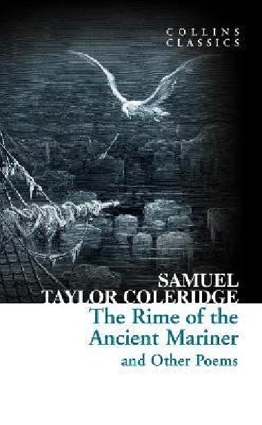 The Rime of the Ancient Mariner and Other Poems (Collins Classics) - Coleridge Samuel Taylor