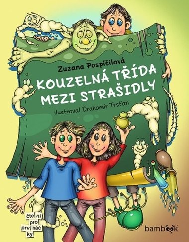 Kouzelná třída mezi strašidly - Zuzana Pospíšilová