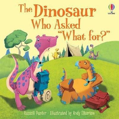 The Dinosaur who asked What for? - Punter Russell