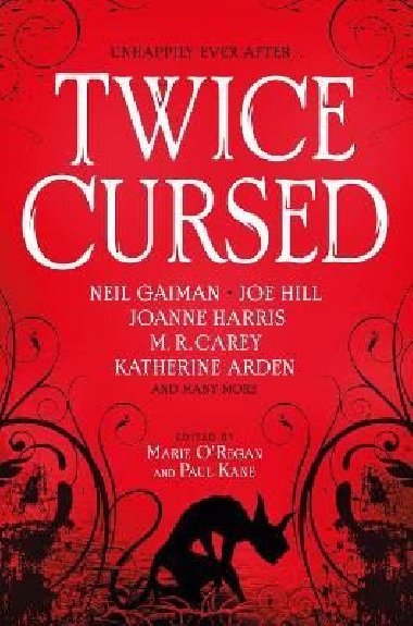 Twice Cursed: An Anthology - Gaiman Neil