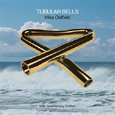 Tubular Bells (50th Anniversary Edition) - Oldfield Mike