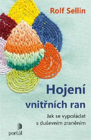 Hojen vnitnch ran - Rolf Sellin