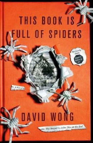 This Book is Full of Spiders: Seriously Dude Dont Touch it - Wong David